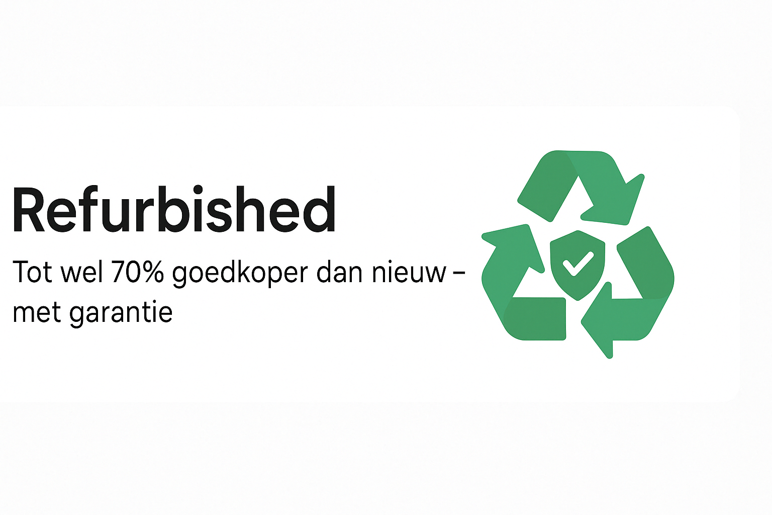 Waarom refurbished een slimme keuze is - voor je portemonnee én de planeet